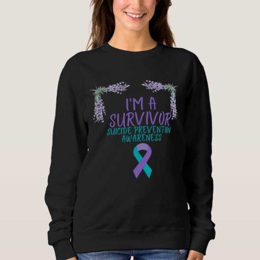 I m A Survivor Suicide Prevention Awareness スウェットシャツ (正面)
