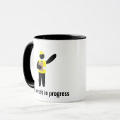 I’m a Work in Progress Funny Quote Mug マグカップ (正面左)