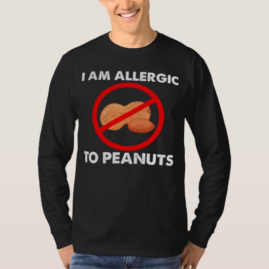 I m Allergic To Peanuts Peanuts Allergy Costumes Tシャツ (正面)