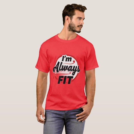 I’m Always Fit Tシャツ (正面フル)