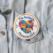 I’m Autistic please be kind pin button badge 缶バッジ (インサイチュ)