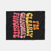 I’m Clearly Grandma’s Favorite Funny Granddaughter フリースブランケット (正面(横))