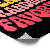 I’m Clearly Grandma’s Favorite Funny Granddaughter ポスター (角)