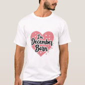 I’m December Born Tシャツ (正面)