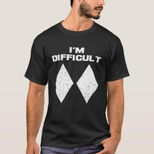 I m Difficult Funny Double Black Diamonds Ski Snow Tシャツ (正面)