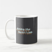 I’m Doing The I Can Shirt - Motivational Shirt コーヒーマグカップ (左)