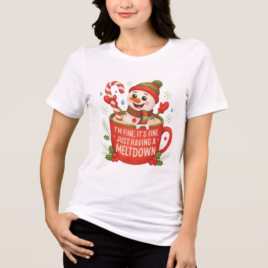 I’m Fine, It’s Fine – Funny Meltdown Snowman  トライブレンドＴシャツ (正面)