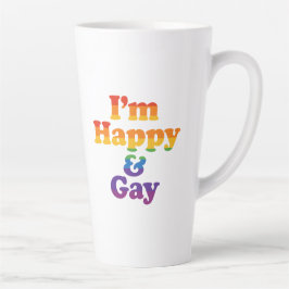“I’m Happy & Gay” マグカップ - Bold Pride Latte Cup