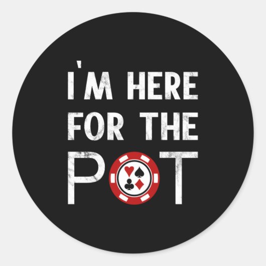 I M Here For The T Funny Ker  ラウンドシール (正面)