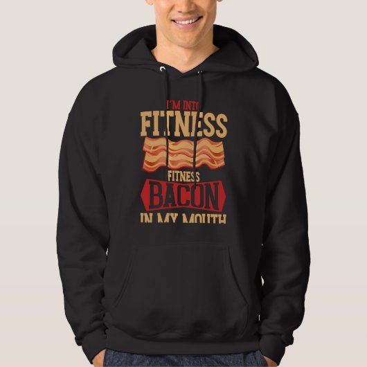 I´m Into Fitness Fitness Bacon In My Mouth BACKPRI パーカ (正面)