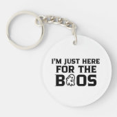 I’m Just Here For The Boos Halloween Keychain キーホルダー (正面)