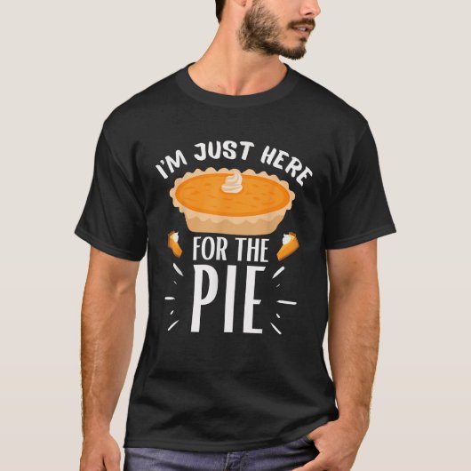 I m Just Here For The Pie  Black Small Unisex Adul Tシャツ (正面)