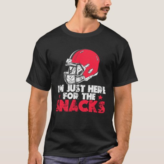 I m Just Here For The Snacks  American Football  7 Tシャツ (正面)