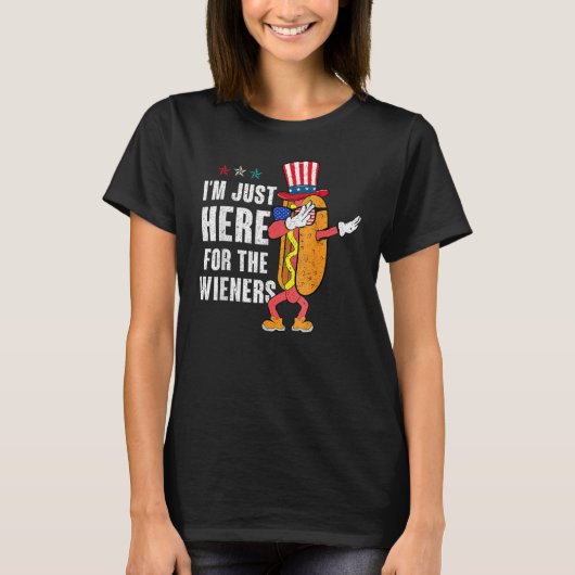 I m Just Here For The Wieners 4Th Of July Dabbing  Tシャツ (正面)