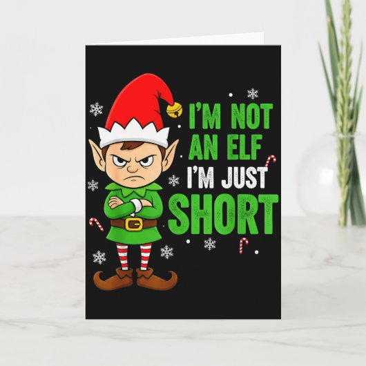 I’m Just Short Funny Elf Christmas  カード (正面)