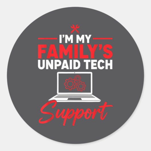 I’m My Family’s Unpaid Tech Supr, Computer Nerd ラウンドシール (正面)