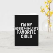 I’m My Mother In Laws Favorite Child Funny Parent  カード (黄色い花)