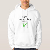 “I’m Not a Robot” Hoodie パーカ (正面)