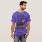 I’m Not Always A Train Wreck Just Kidding Toot Hal Tシャツ (正面フル)