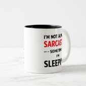I’m Not Always Sarcastic ツートーンマグカップ (正面右)