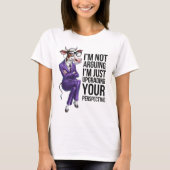 I’m Not Arguing I’m Upgrading Your Opinion Tシャツ (正面)