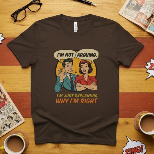 I’m Not Arguing Retro Comic Funny Tシャツ