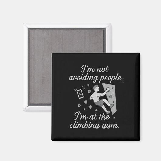 I’m Not Avoiding People Climbing Gym Script  マグネット (正面/裏面)