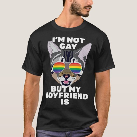 I m Not Gay But My Boyfriend Is  Cat Gay Pride Tシャツ (正面)