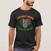 I´m not Irish but Kiss me anyway Tシャツ (正面)