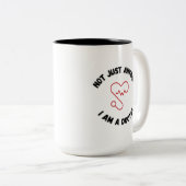 I’m Not Just Anyone – I’m a Doctor Mug ツートーンマグカップ (正面右)