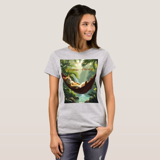 I’m Not Lazy I’m Energy Efficient Tシャツ (正面フル)