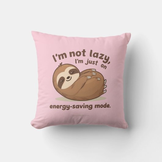 I’m Not Lazy I’m Just on Energy Saving Mode Pillow クッション (正面)