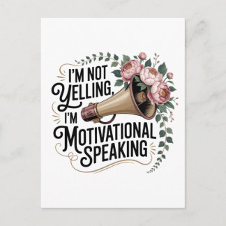 I’m Not Yelling, I’m Motivational Speaking シーズンポストカード