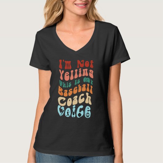 I m Not Yelling This Is My Baseball Coach Voice Gr Tシャツ (正面)