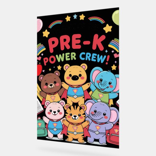 "I’m Part of the Pre-K Power Crew!" – Student アクリルサイン (傾斜)