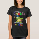 I m Ready To Crush 2nd grade Dabbing turtle Girls Tシャツ (正面)