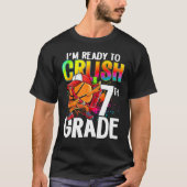 I m Ready To Crush 7th Grade Basketball Player Bac Tシャツ (正面)