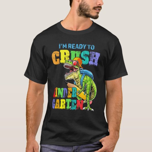 I m Ready To Crush Kindergarten Dinosaur Boys Back Tシャツ (正面)