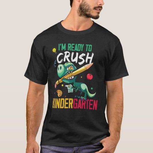 I m Ready To Crush Kindergarten Monster Truck Dino Tシャツ (正面)