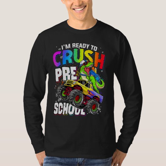 I m Ready To Crush Preschool Cute Dinosaur Back To Tシャツ (正面)