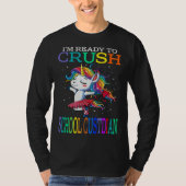 I m Ready To Crush SCHOOL CUSTODIAN Unicorn Tシャツ (正面)