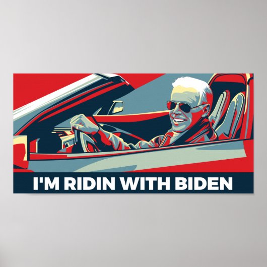 I’M RIDIN WITH BIDEN ポスター (正面)
