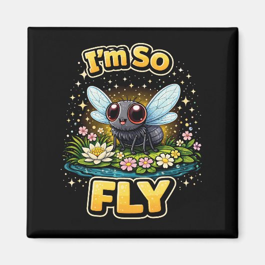 I’m So Fly マグネット (正面)