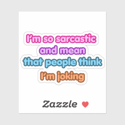 I’m So Sarcastic Funny Quote シール (シート)