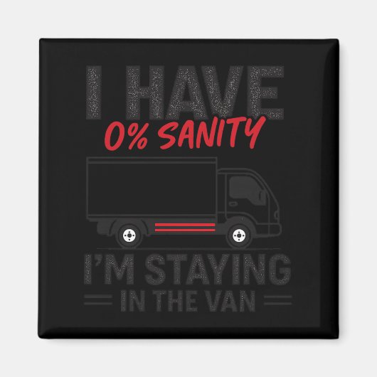 I’m Staying In The Van Funny Phasmophobia Gamer Me マグネット (正面)