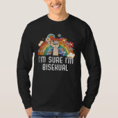 I m Sure I m Bisexual Rainbow Bisexuality LGBTQ  1 Tシャツ (正面)