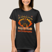 I m Thankful For My Dachshund Cute Thanksgiving Tシャツ (正面)