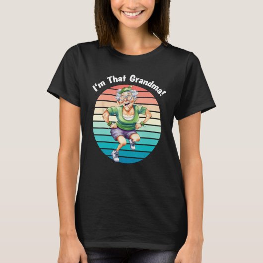 I m That Grandma Motorcycle Cool Fun 2 Tシャツ (正面)