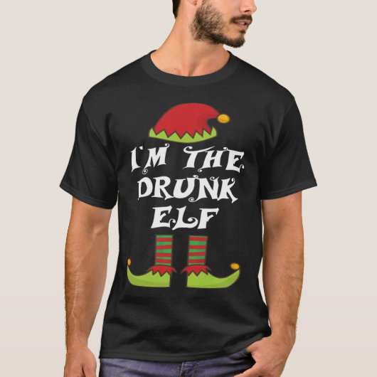 I m The Drunk Elf Family Matching Christmas Lazy P Tシャツ (正面)