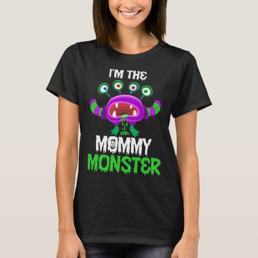 I m The Mommy Monster Matching Family Halloween Tシャツ (正面)